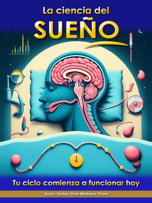 Title details for La ciencia del sueño. by Santos Omar Medrano Chura - Available